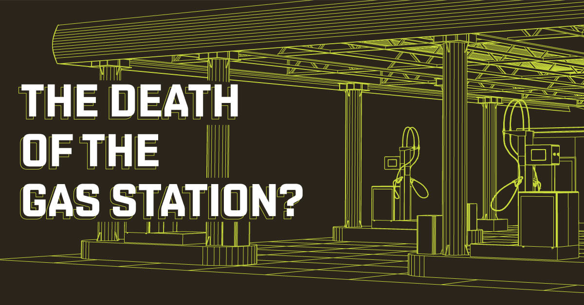 Death of The Gas Station Insights Attention FWD